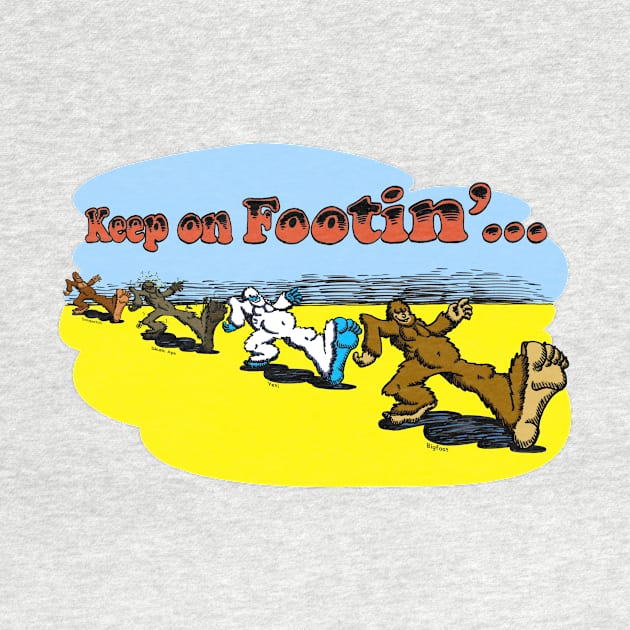 Keep On Footin' by buddysbane